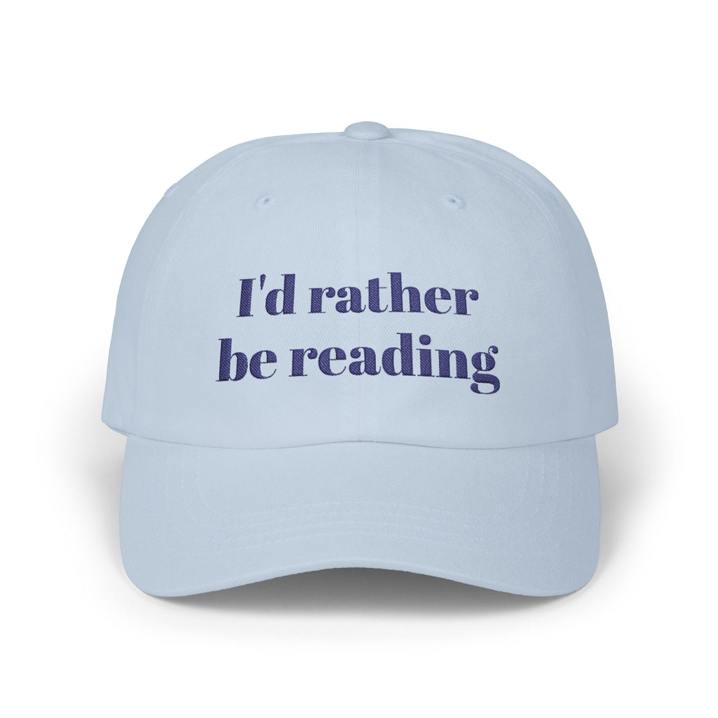 I'd Rather Be Reading Dad Cap – Book Lover Embroidered Baseball Hat