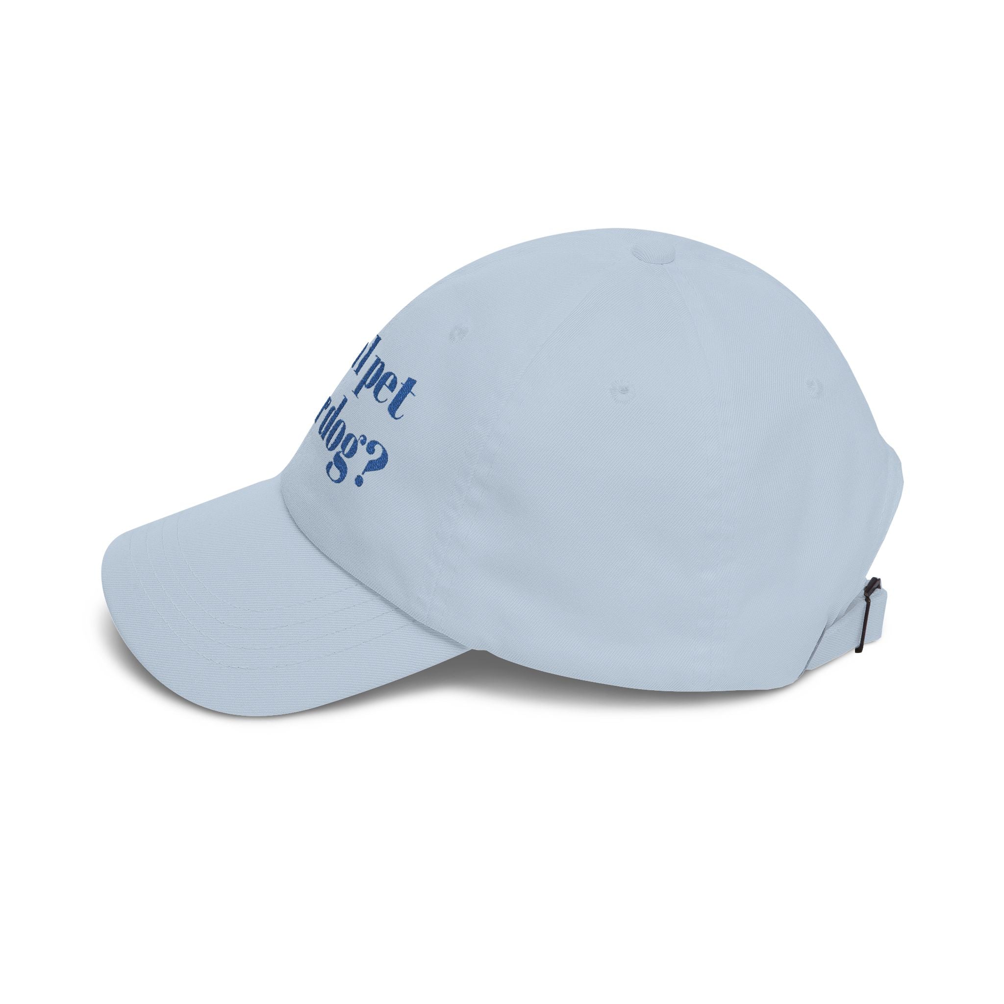 Can I Pet Your Dog? Classic Dad Hat
